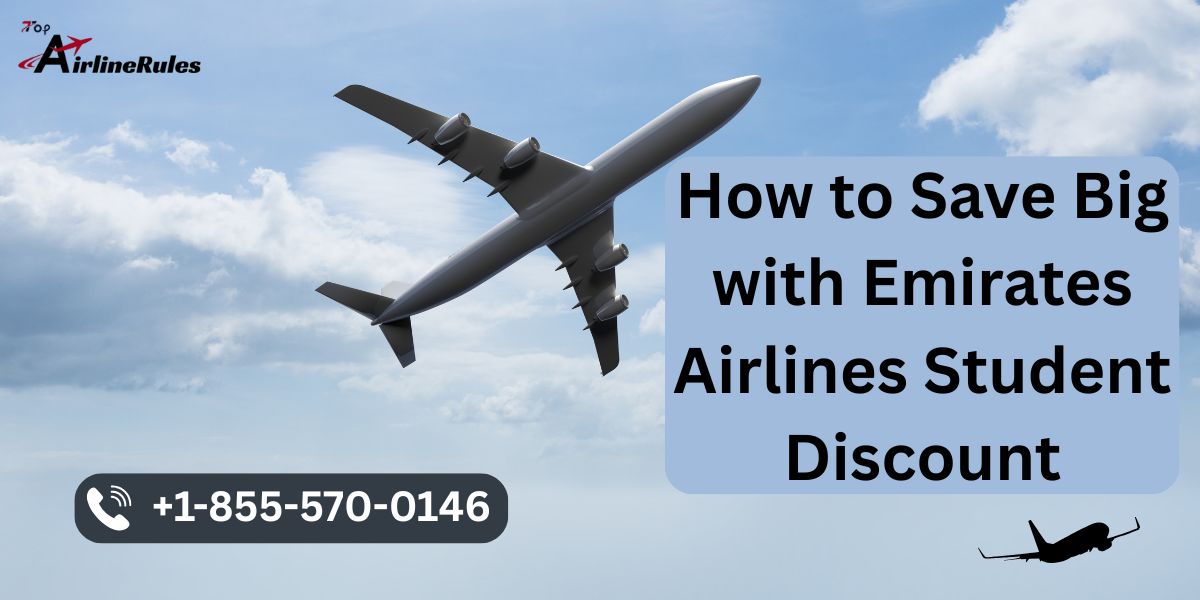 How to Save Big with Emirates Airlines Student Discount