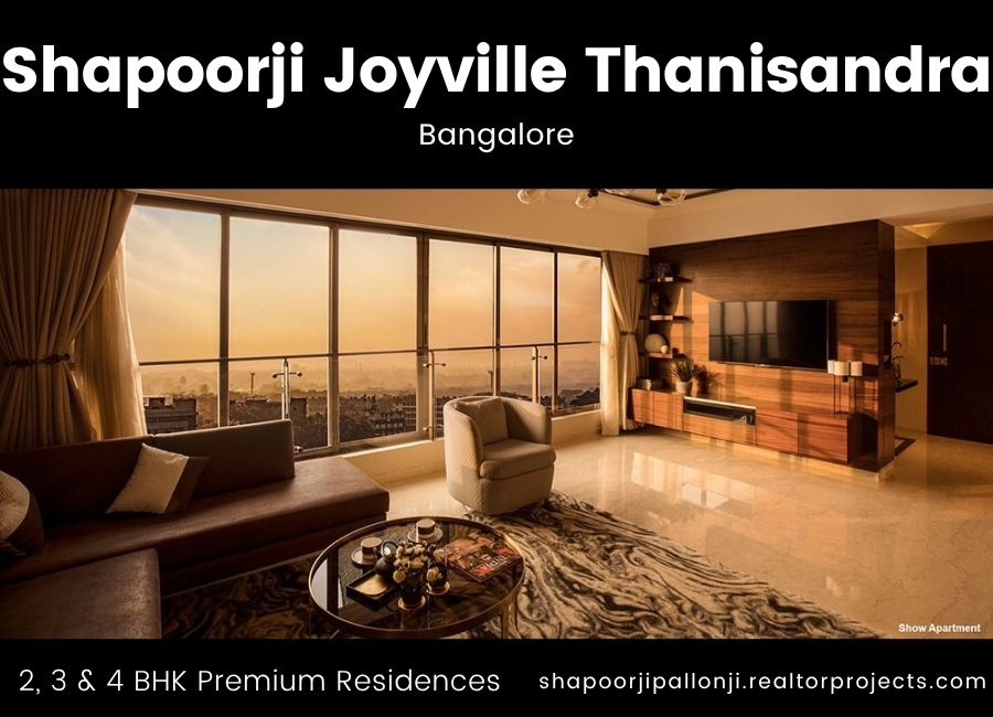 Discover Shapoorji Pallonji Joyville Thanisandra Bangalore: Your Abode of Peace