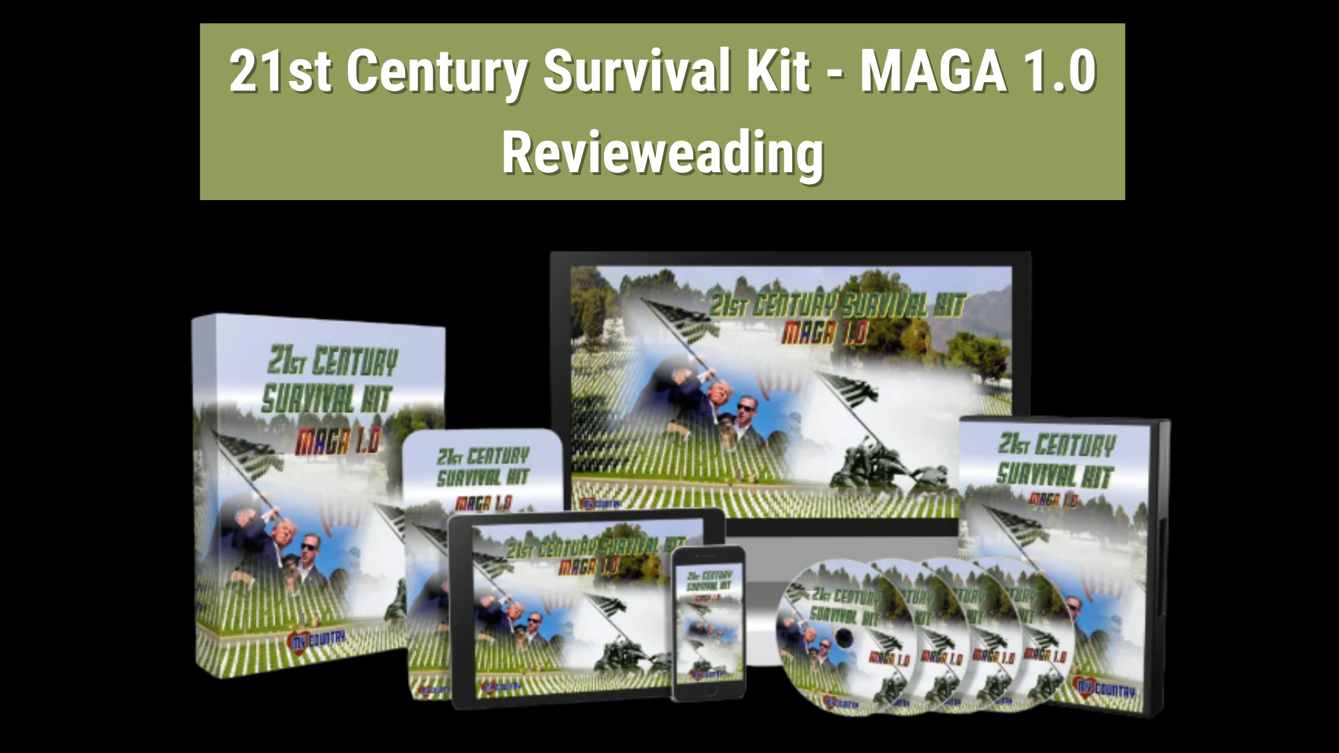 21st Century Survival Kit - MAGA 1.0 Review