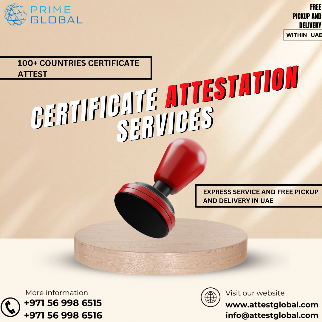Prime Global&rsquo;s Certificate Attestation Services in UAE