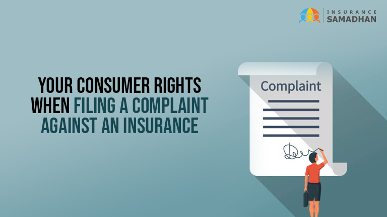 Your Consumer Rights When Filing a Complaint Against an Insurance Company