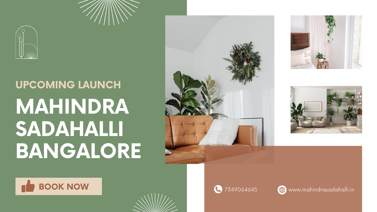 Mahindra Lifespaces Sadahalli – A Fresh Beginning in North Bangalore's Real Estate Growth Story