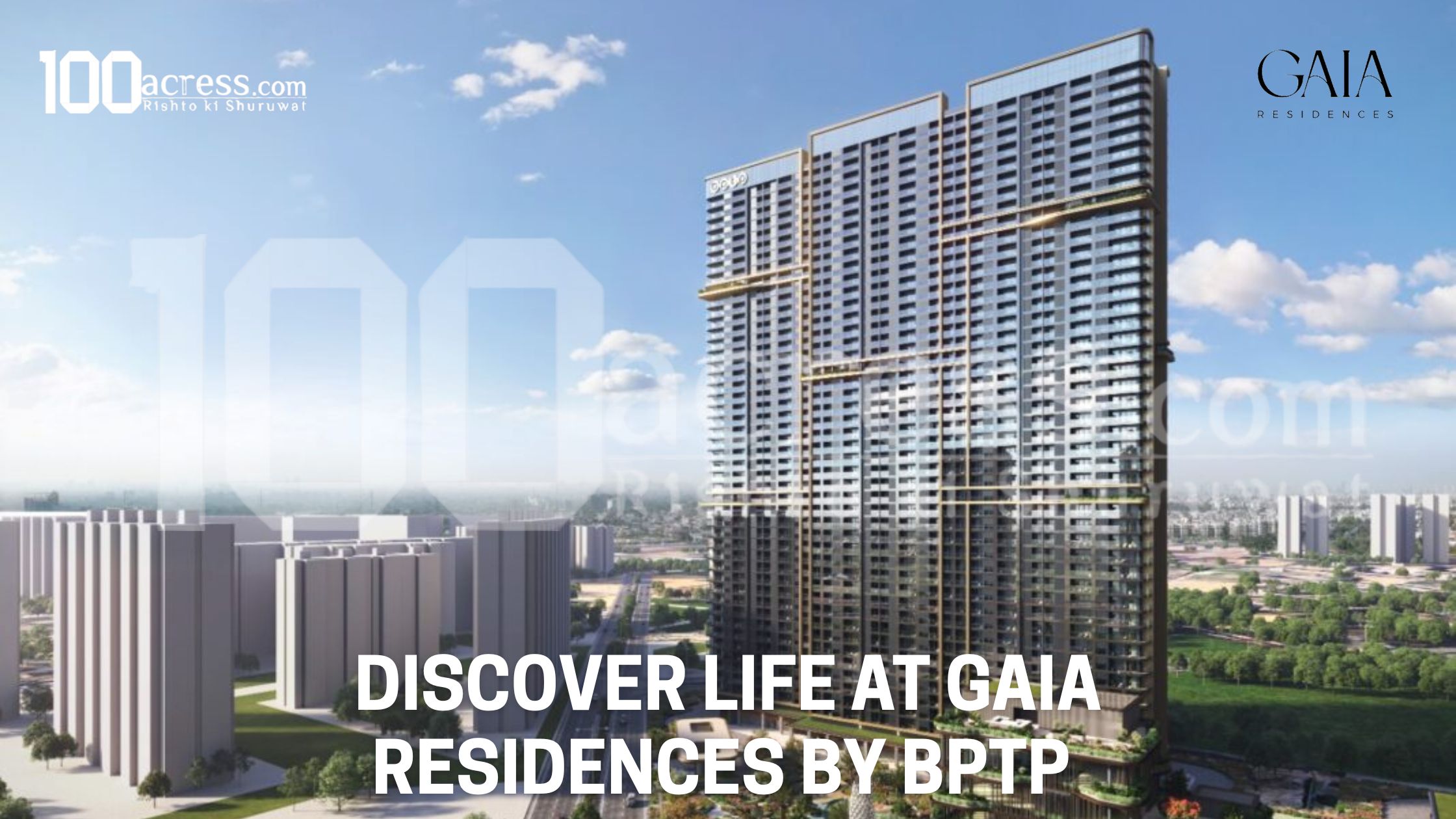 Discover Life at Gaia Residences by BPTP