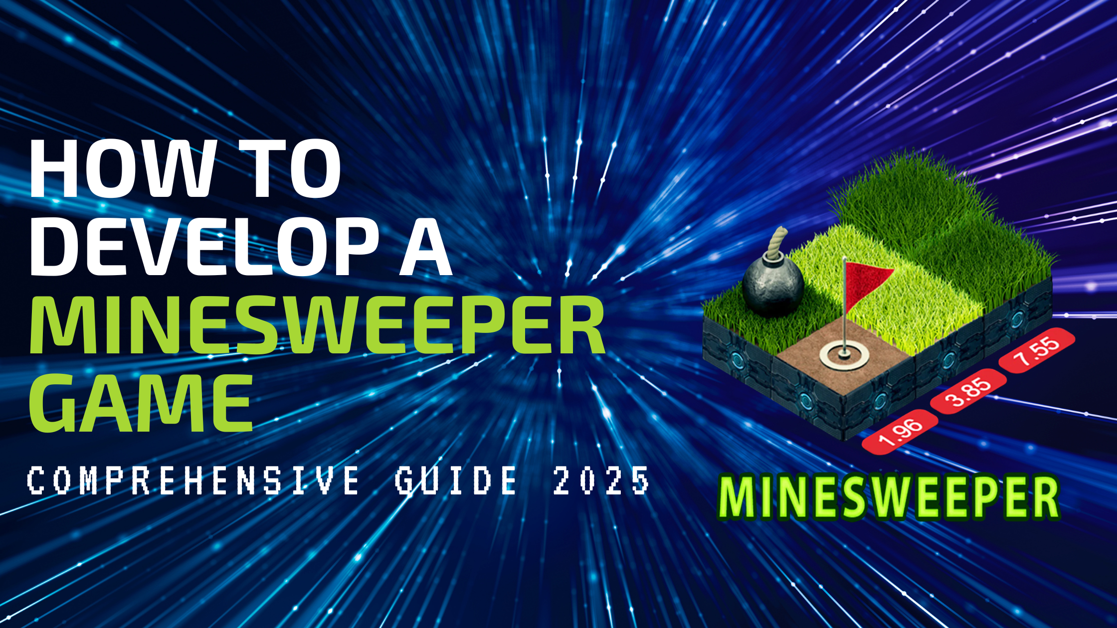 How to Develop a Minesweeper Game: Comprehensive Guide