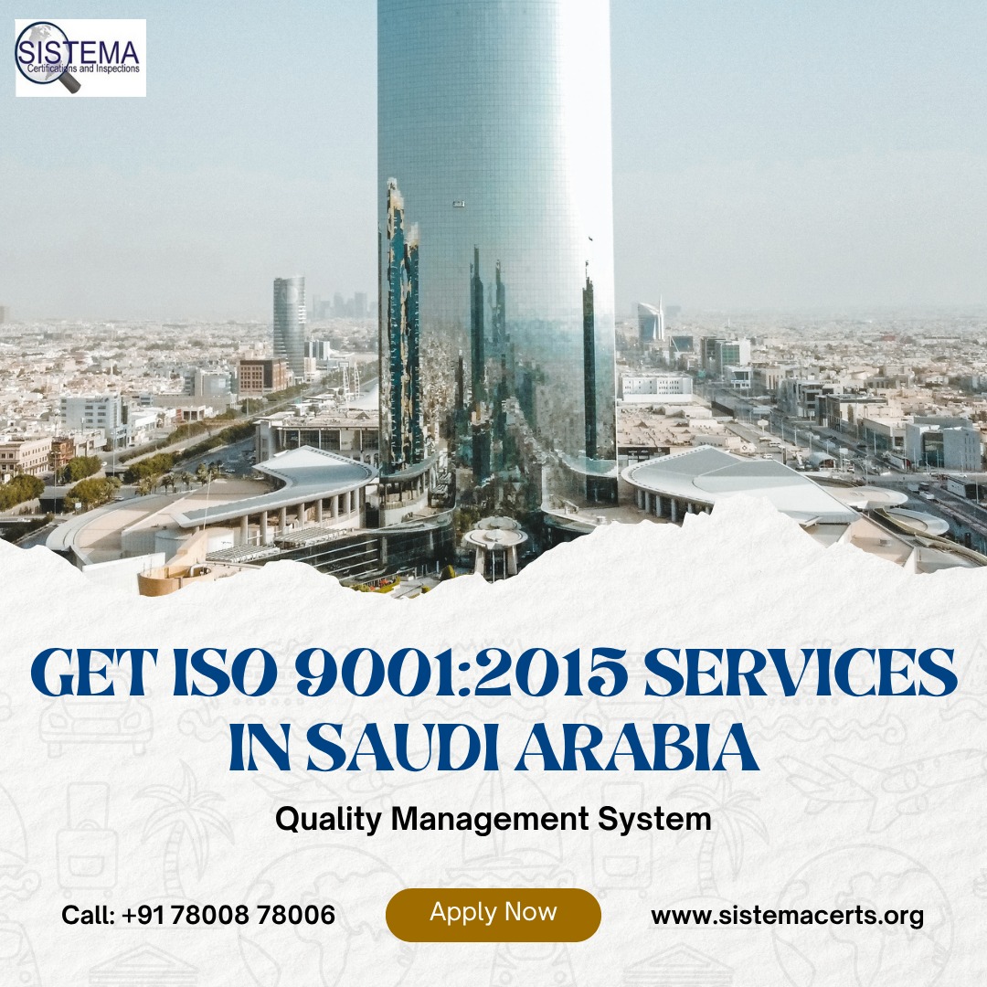 ISO Certification in Saudi Arabia: A Strategic Move for Business Excellence