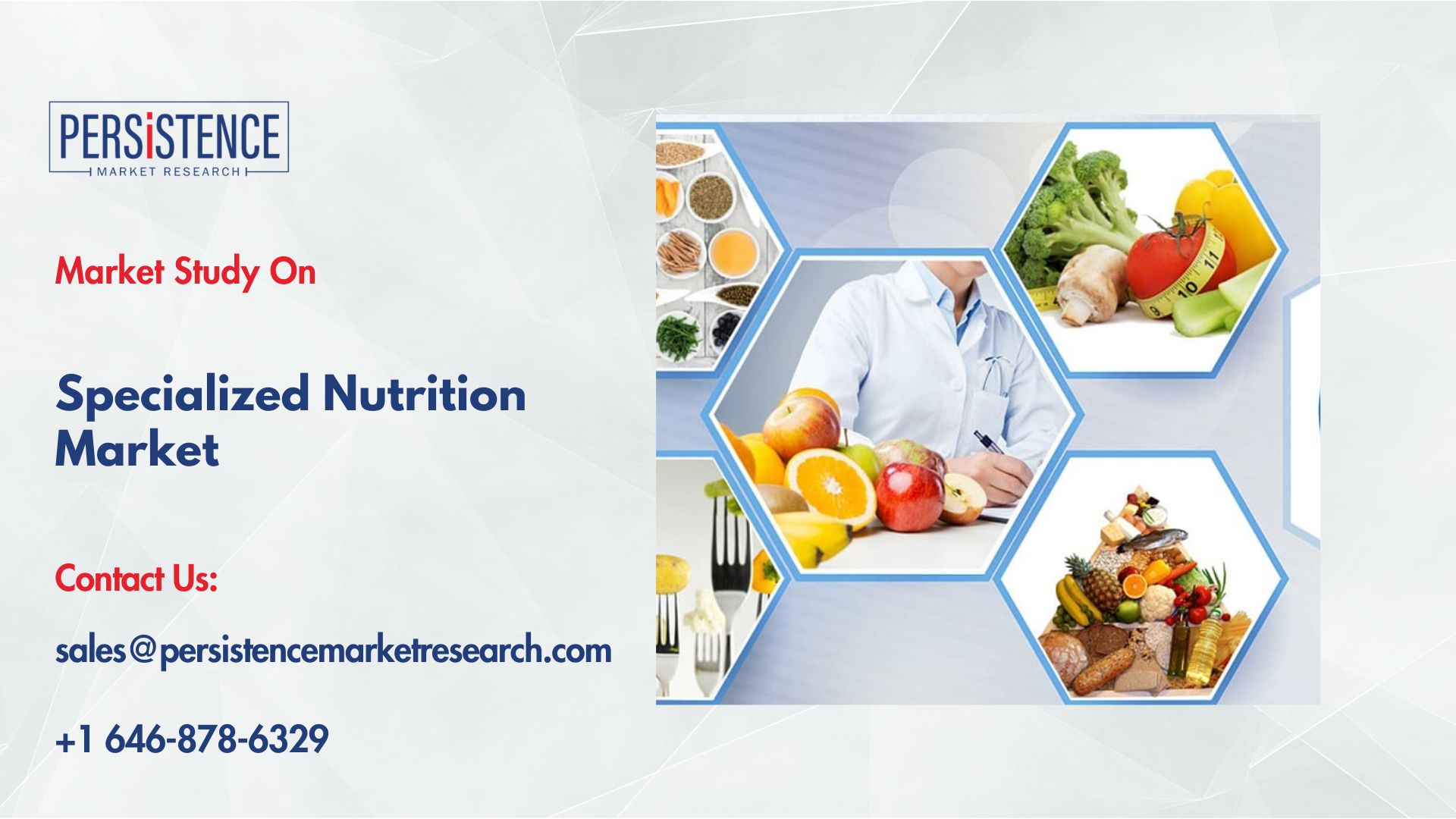 Specialized Nutrition Market: North America’s Leadership Through Healthcare Innovation