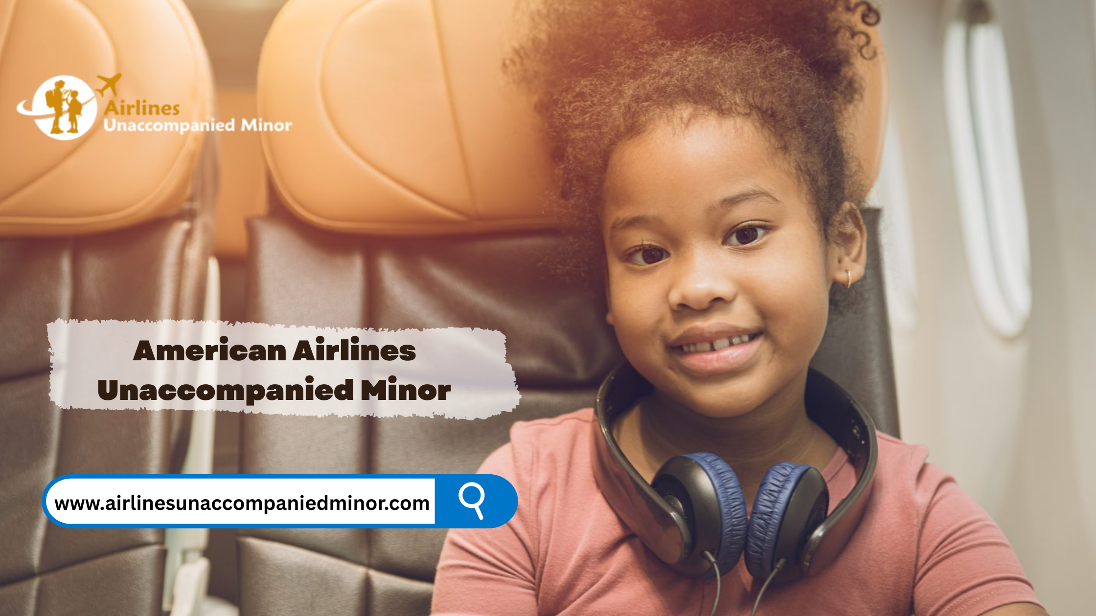 American Airlines Unaccompanied Minor Guide