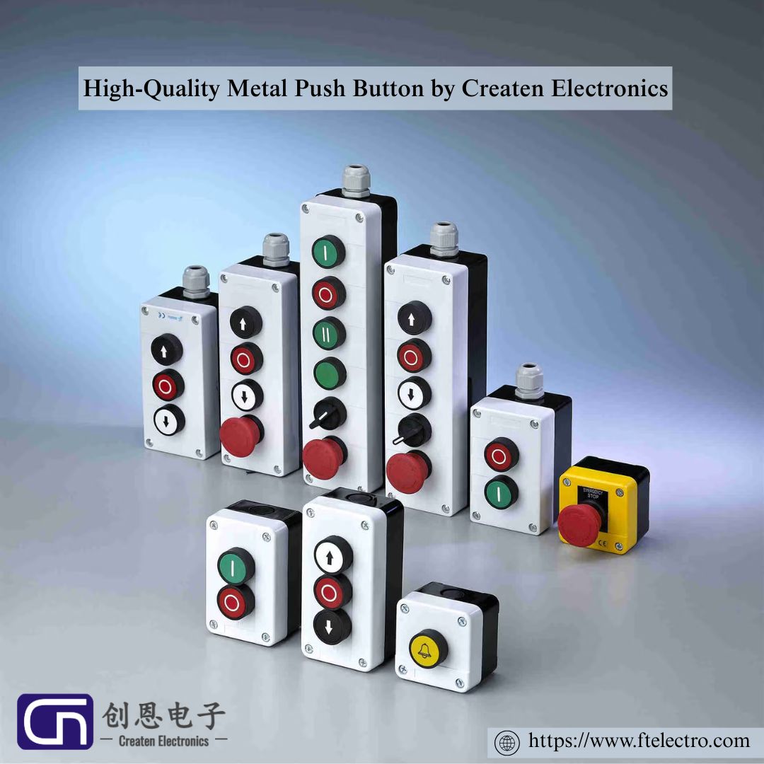 Why Metal Push Button Switches Are Replacing Plastic Ones In Modern Machinery