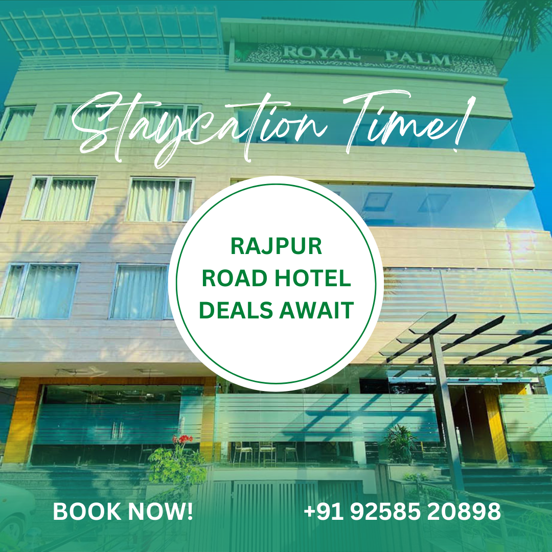 Reasons First-Time Visitors Choose Rajpur Road, Dehradun for Their Stay