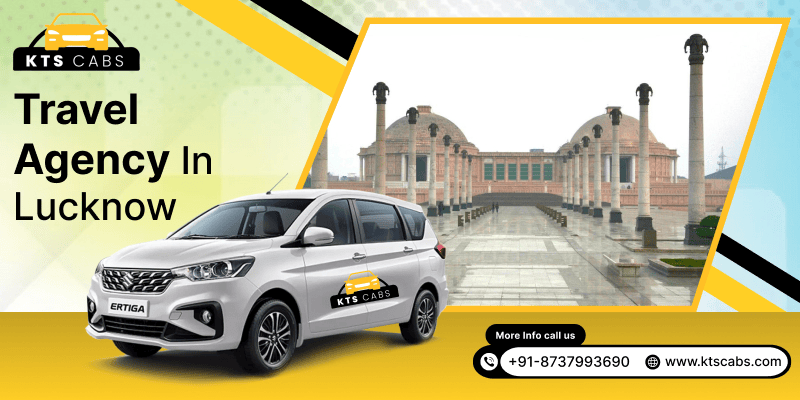 Travel Agency In Lucknow – KTS Cabs