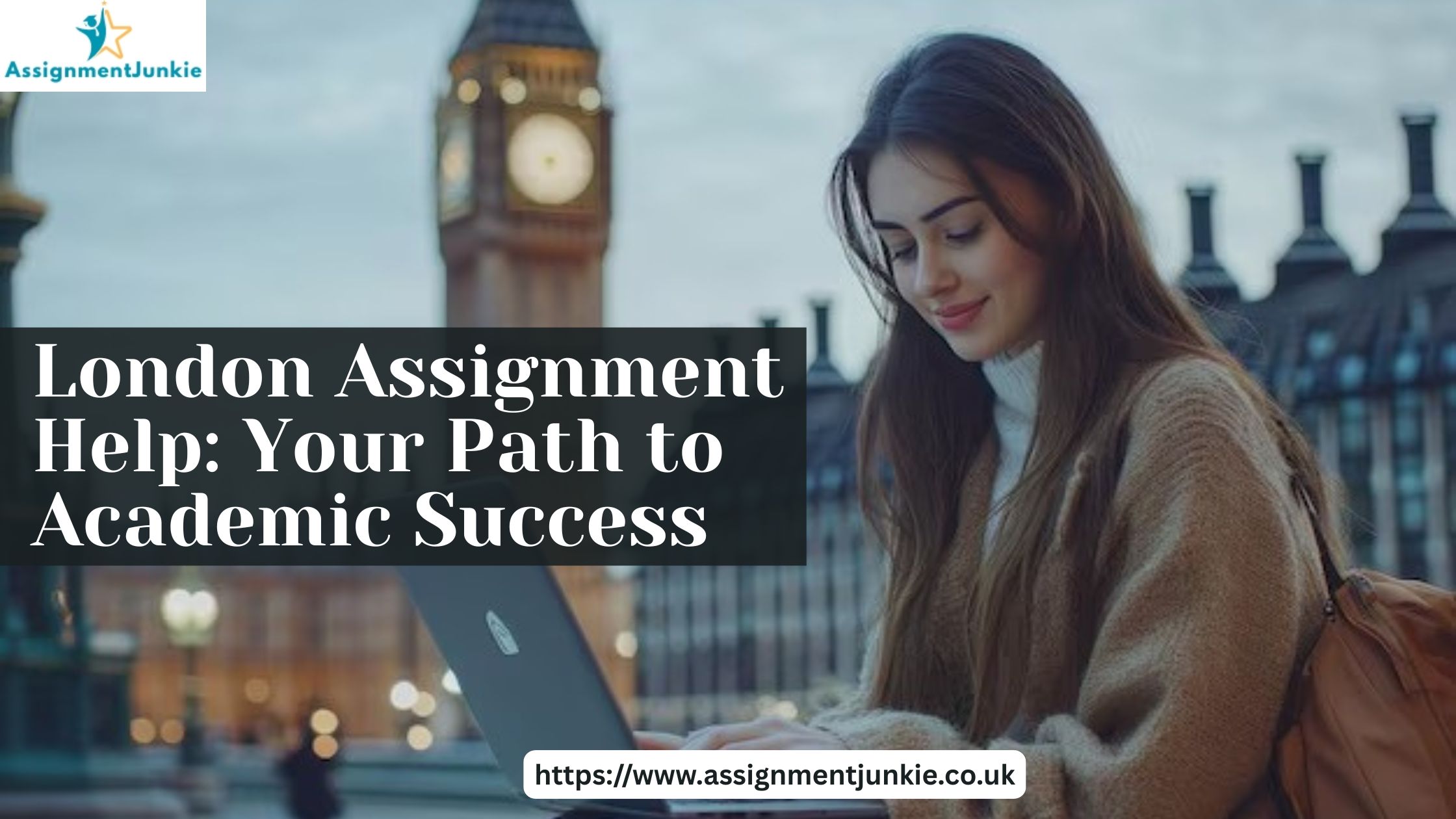London Assignment Help: Your Path to Academic Success