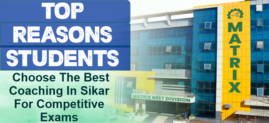 Top Reasons Students Choose the Best Coaching in Sikar for Competitive Exams