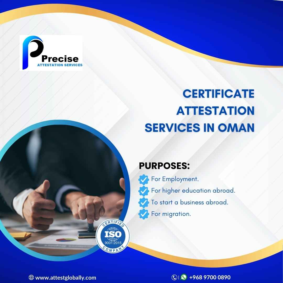 Staying Updated: Keeping Abreast of Changes in Oman's Certificate Attestation Services