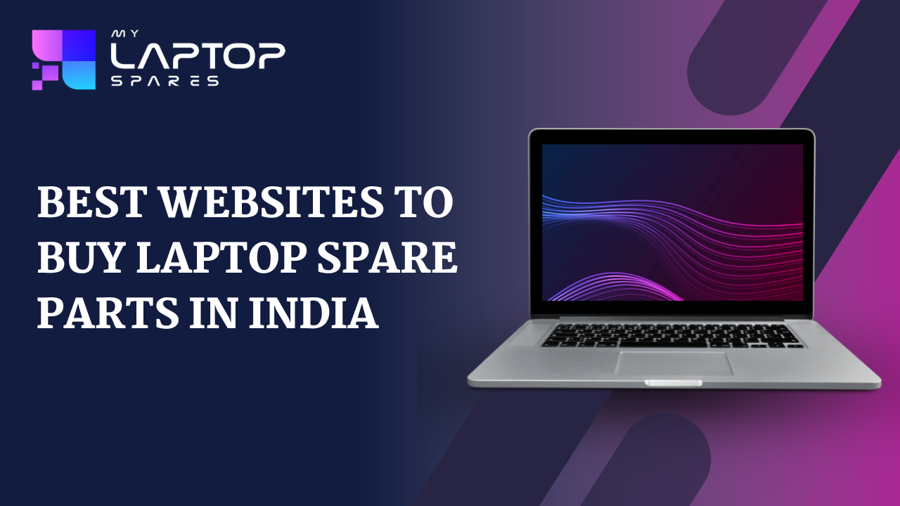 From Chargers to Screens: Shop 100% Original Laptop Spares Online