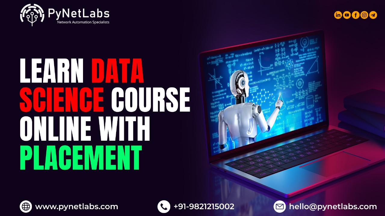 Learn Data Science Course Online with Placement