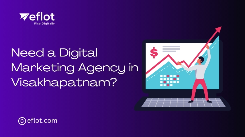 Need a Digital Marketing Agency in Visakhapatnam?