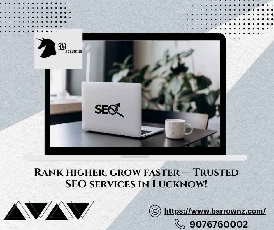 Search engine success starts here — Best SEO in Lucknow at your service!