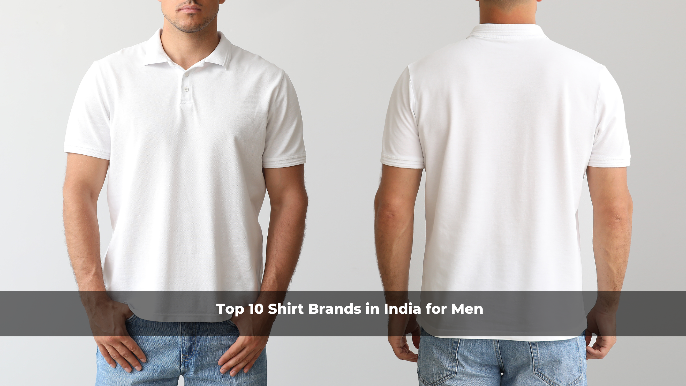 Top 10 Shirt Brands in India for Men