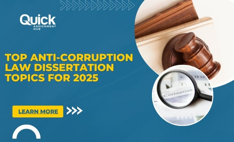 Top Anti-Corruption Law Dissertation Topics for 2025