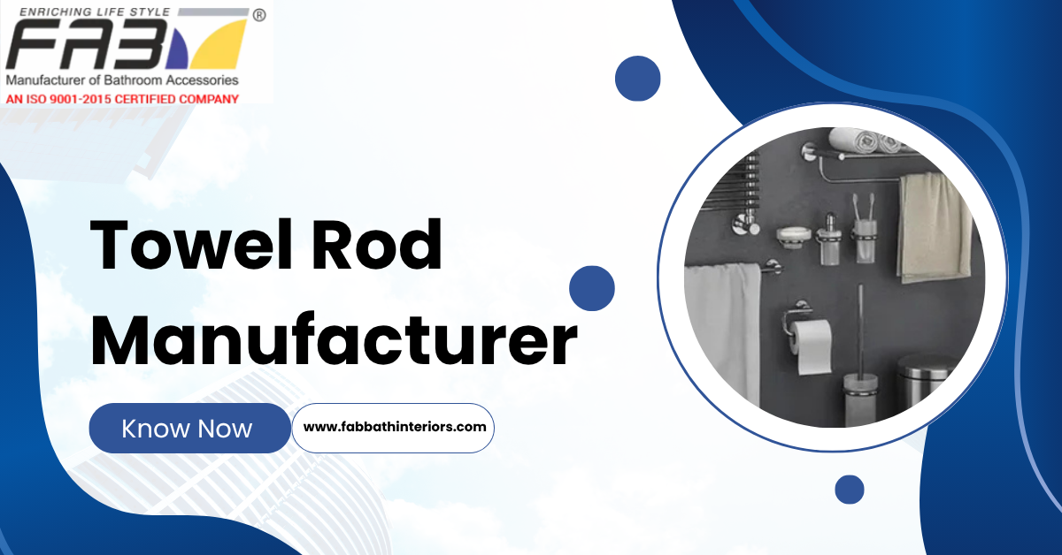 Upgrade Your Bathroom with the Best Towel Rod Manufacturer Today