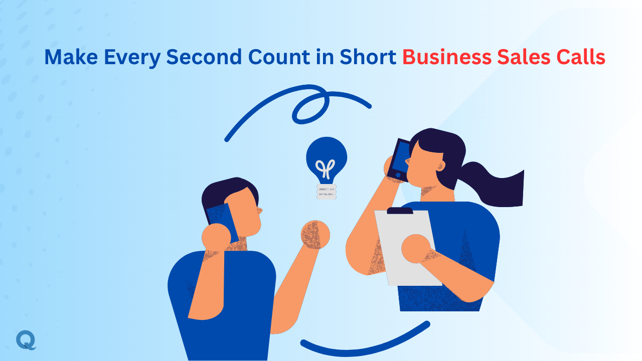 Make Every Second Count in Short Business Sales Calls