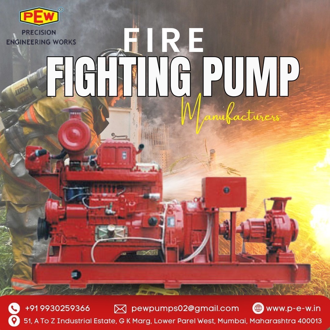 How to Choose the Best Fire Fighting Pump Manufacturer in Mumbai