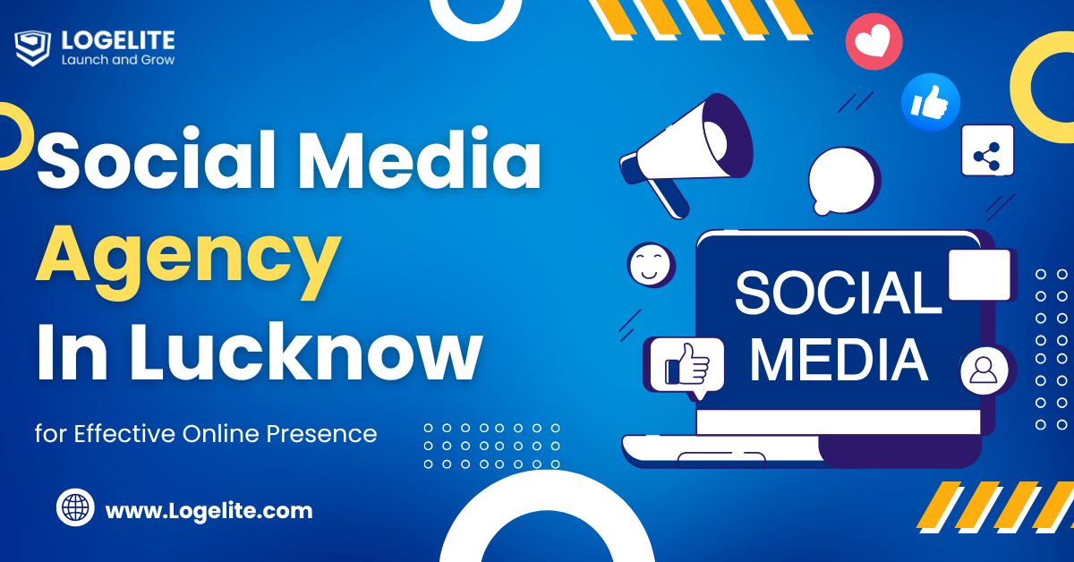 Social Media Agency in Lucknow for Effective Online Presence