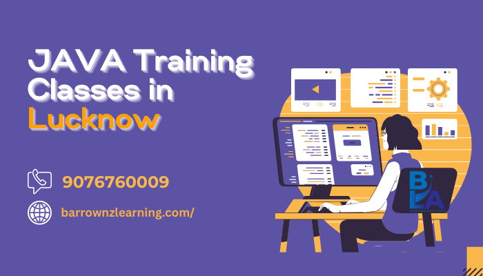 Best Java Training Institute in Lucknow: Master Java with Expert Training