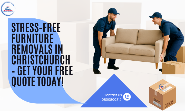 Trusted Furniture Movers Chch – Mainmovers for Safe and Seamless Relocation