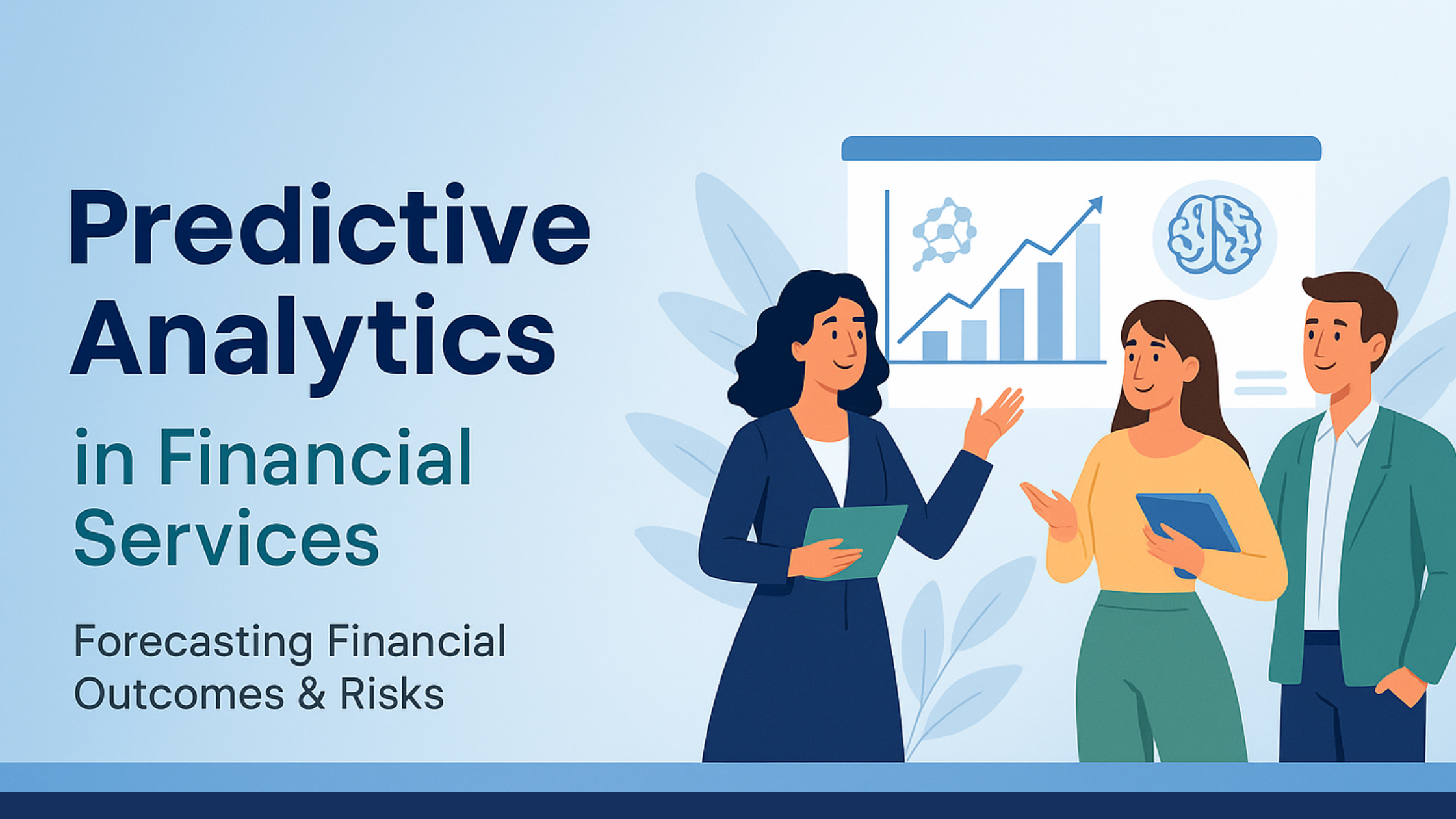 A Complete Overview of Predictive Analytics for Financial Services