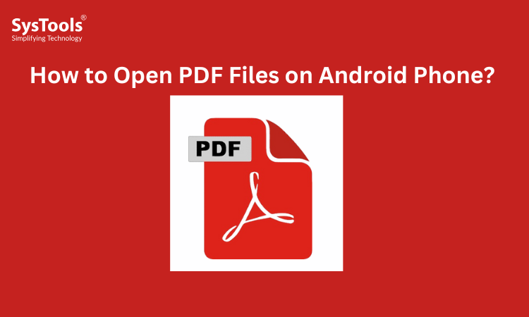 How to Open PDF Files on Android Phone? Stepwise Guide