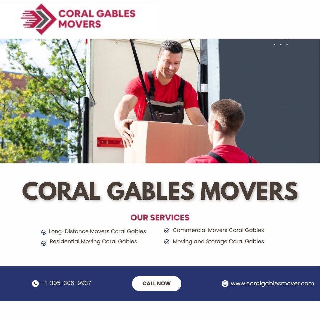Top 10 Mistakes to Avoid When Hiring a Moving Company in Coral Gables
