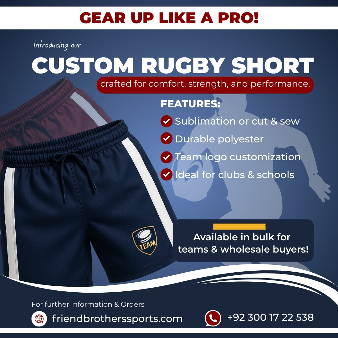 Custom Rugby Shorts: Why Every Team Needs Performance-Driven, Personalized Gear