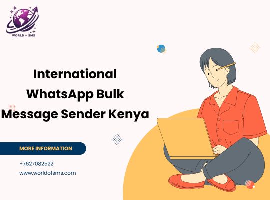 Top 10 WhatsApp Bulk Message Sender in Kenya