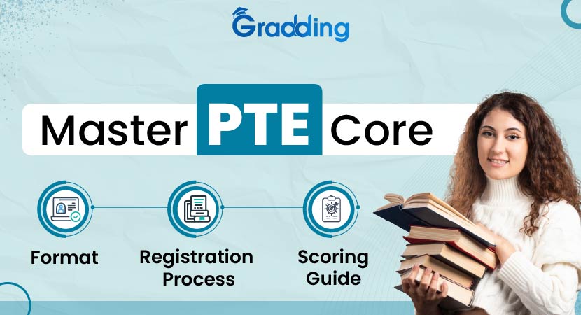 PTE Core: Know The Comprehensive Guide to Score 70+ Score