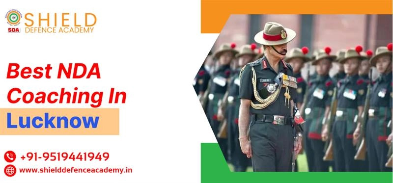 Best NDA Coaching in Lucknow - Shield Defence Academy
