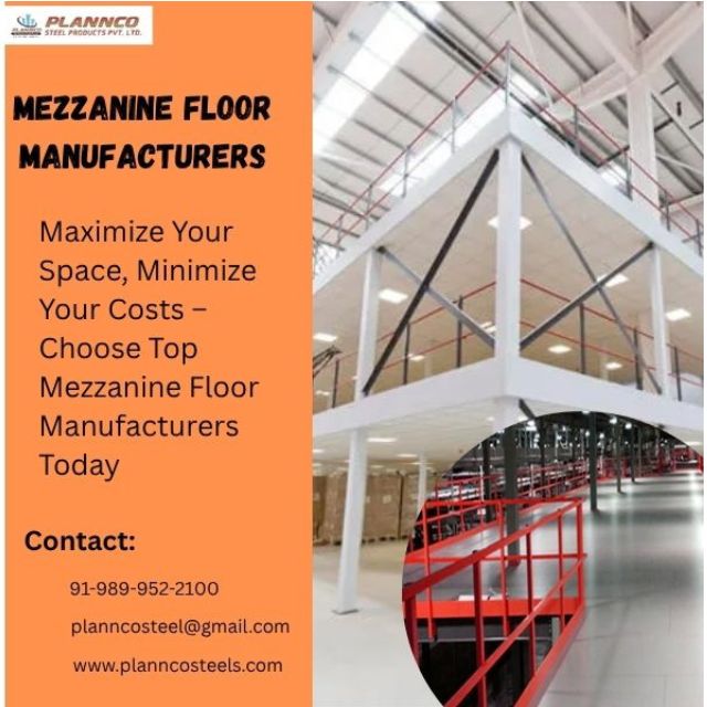 Mezzanine Floor Manufacturers – Trusted Solutions by Plannco Steel Product Pvt. Ltd.