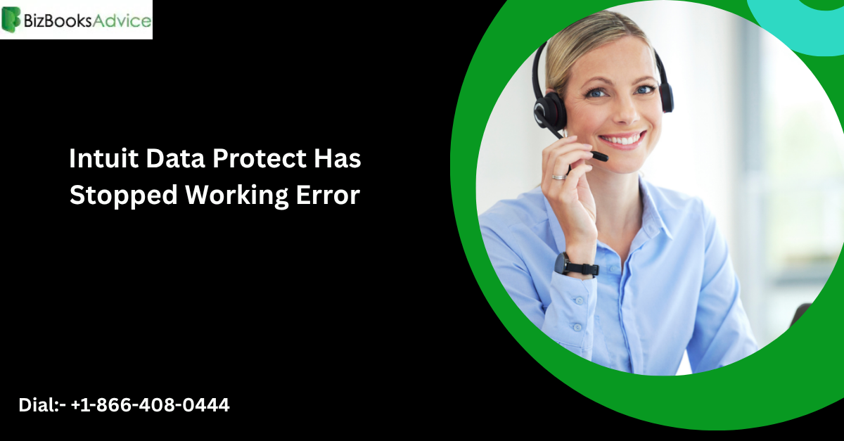 Intuit Data Protect Not Working? Here’s How to Resolve the Error Easily