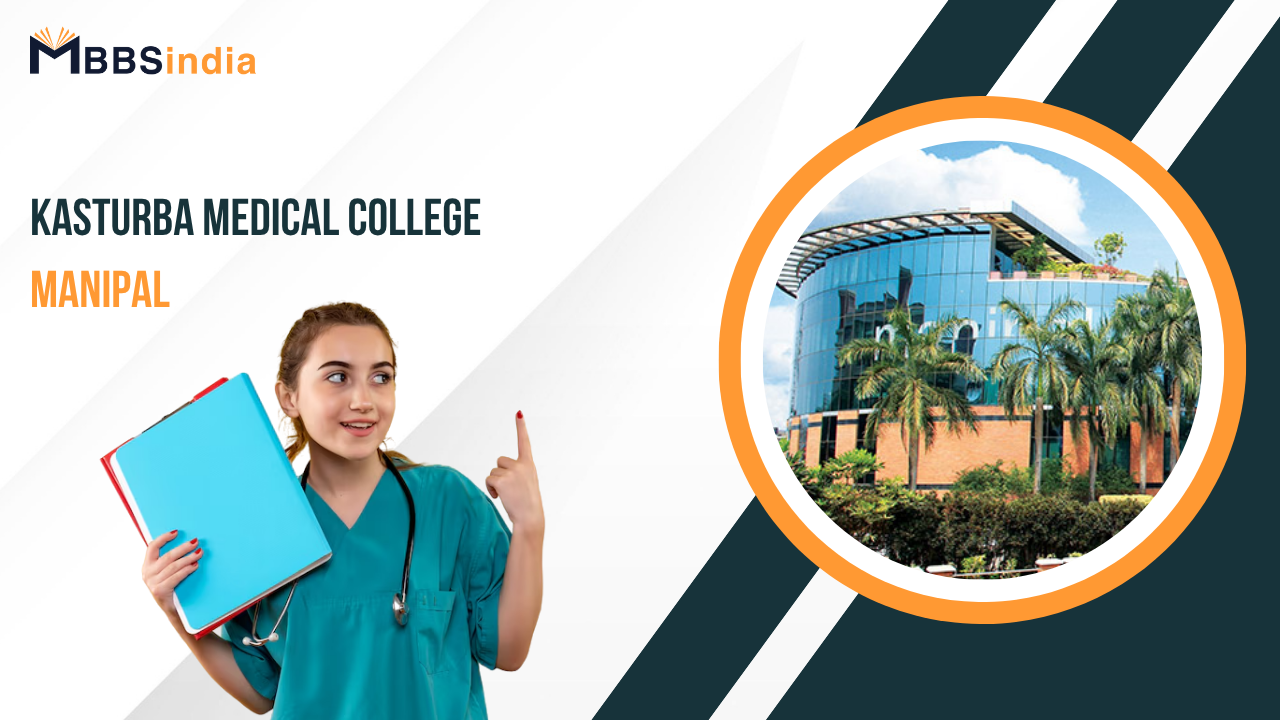 Kasturba Medical College Manipal