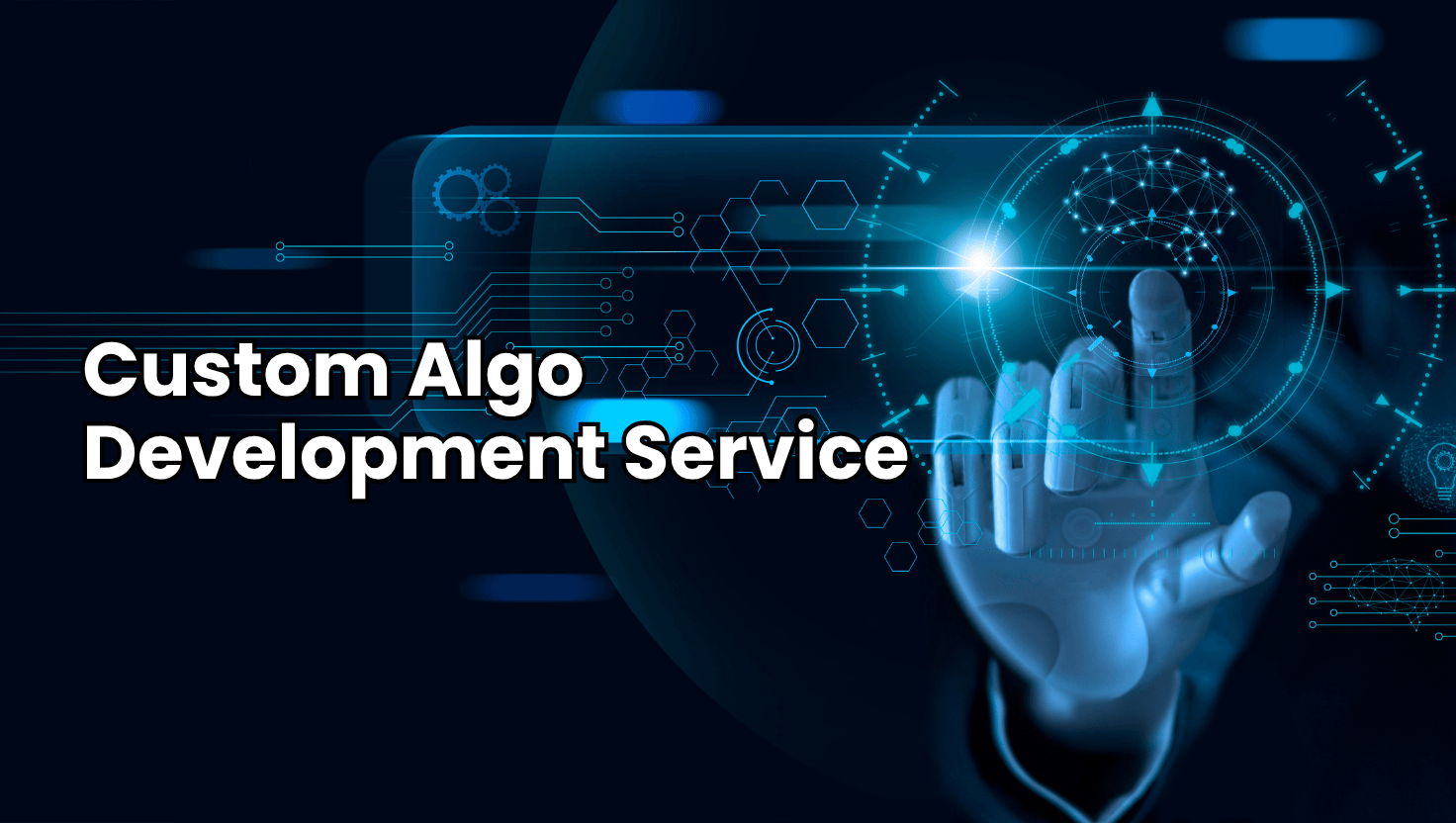 Custom Algo Development Services: The AI Brain Power Behind Smarter Software