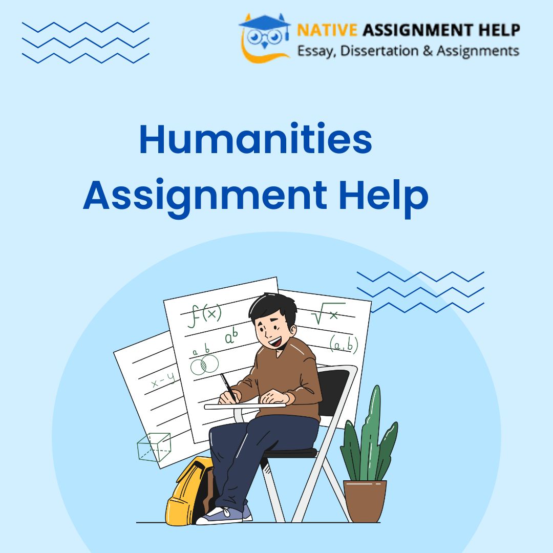 Mastering Humanities: How Assignment Help Services Can Support You