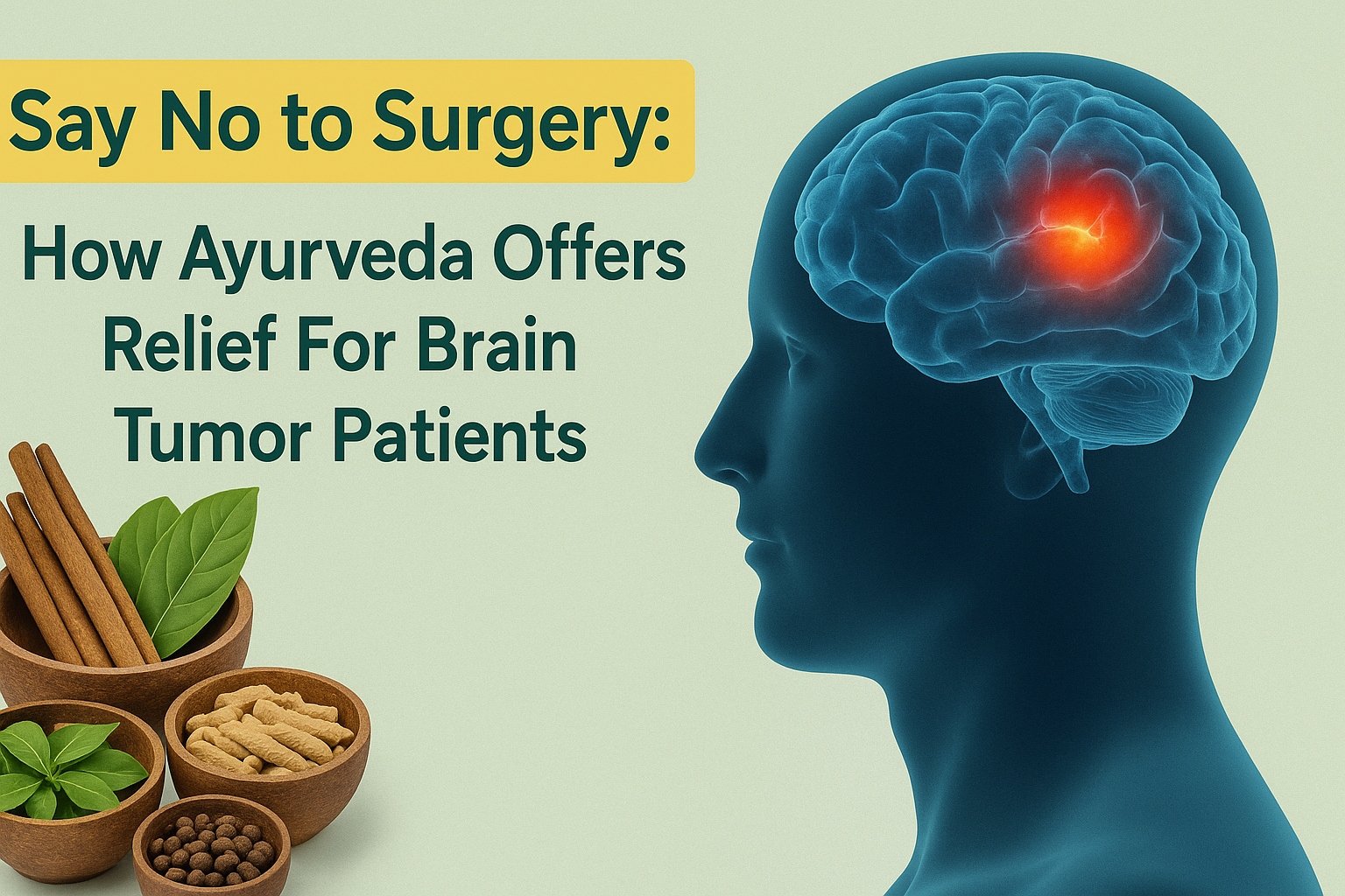 How Ayurveda Views Brain Cancer: Beyond Tumors and Cells