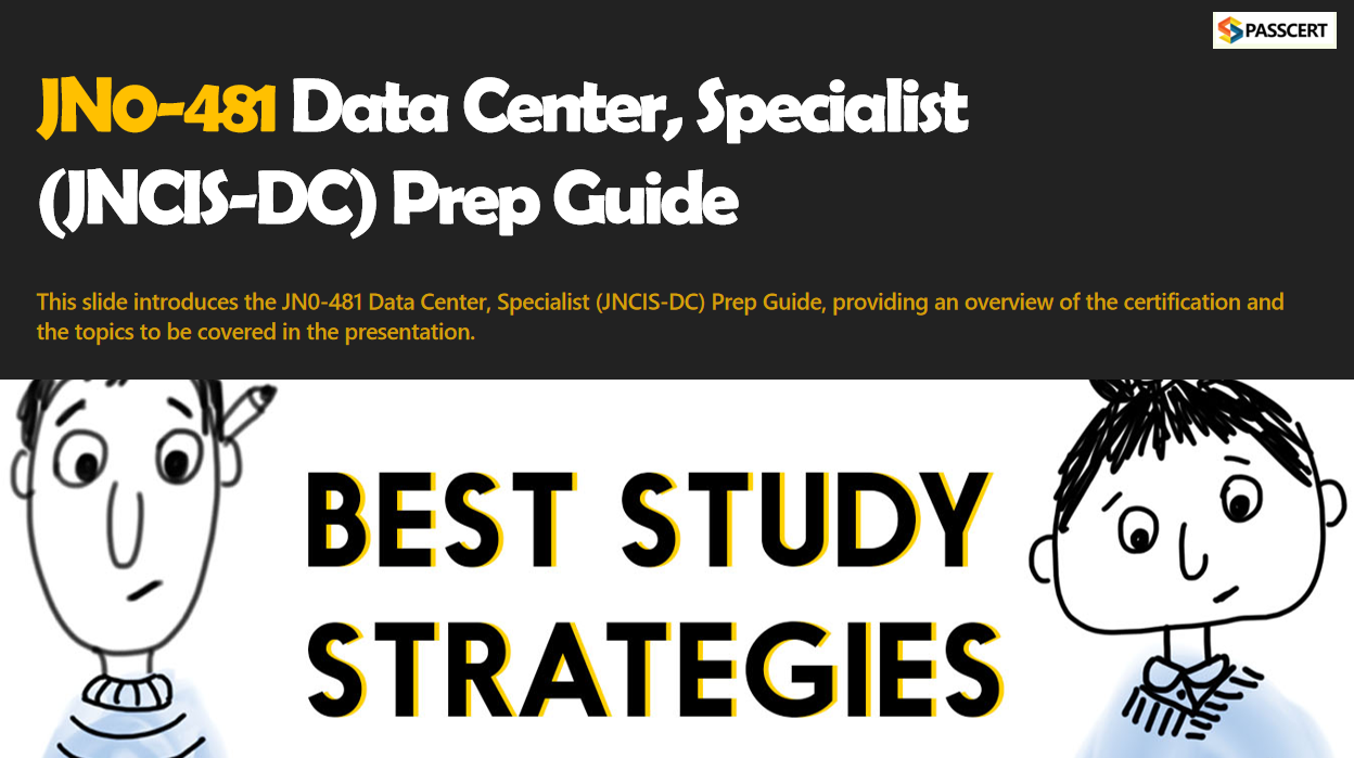Best Tips To Prepare for Data Center, Specialist (JNCIS-DC) JN0-481 Exam