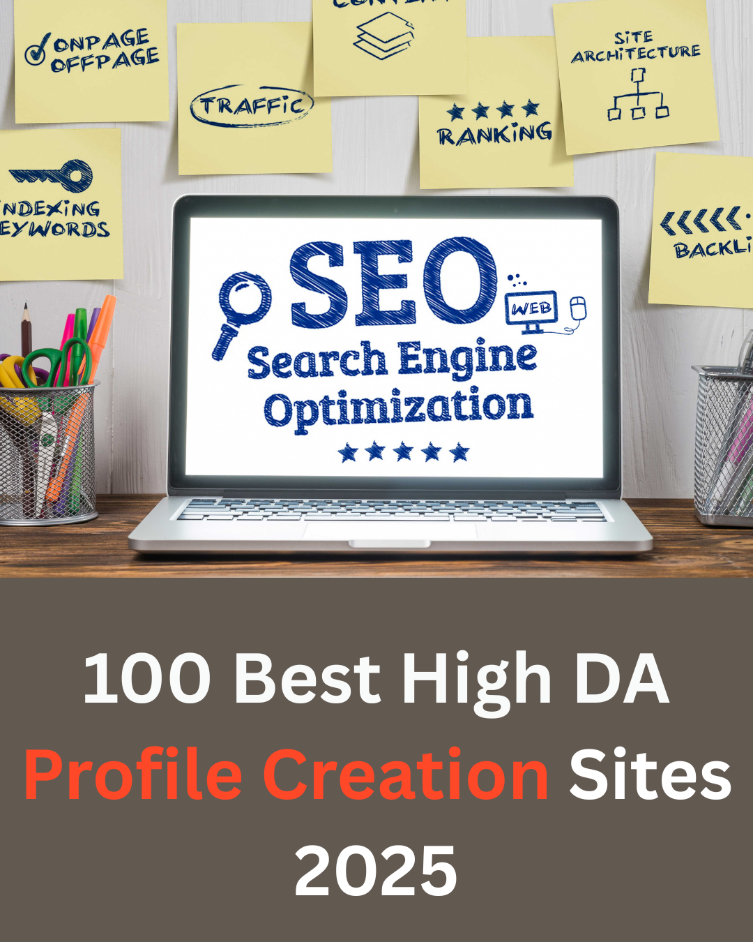 Unlock Higher Rankings: Top High DA Profile Creation Sites You Should Use in 2025