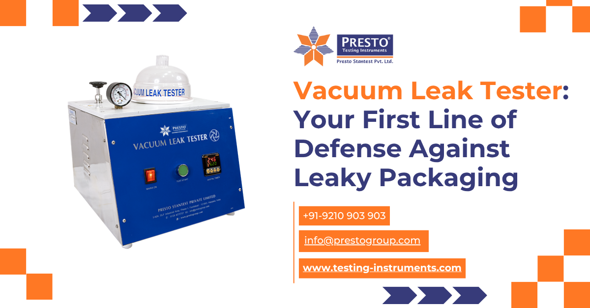 Vacuum Leak Tester: Your First Line of Defense Against Leaky Packaging