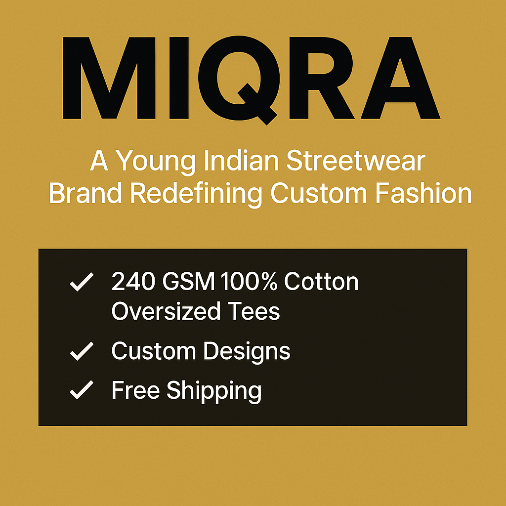 Miqra Clothing – Redefining Affordable Custom Fashion in India | M. Bhaskar