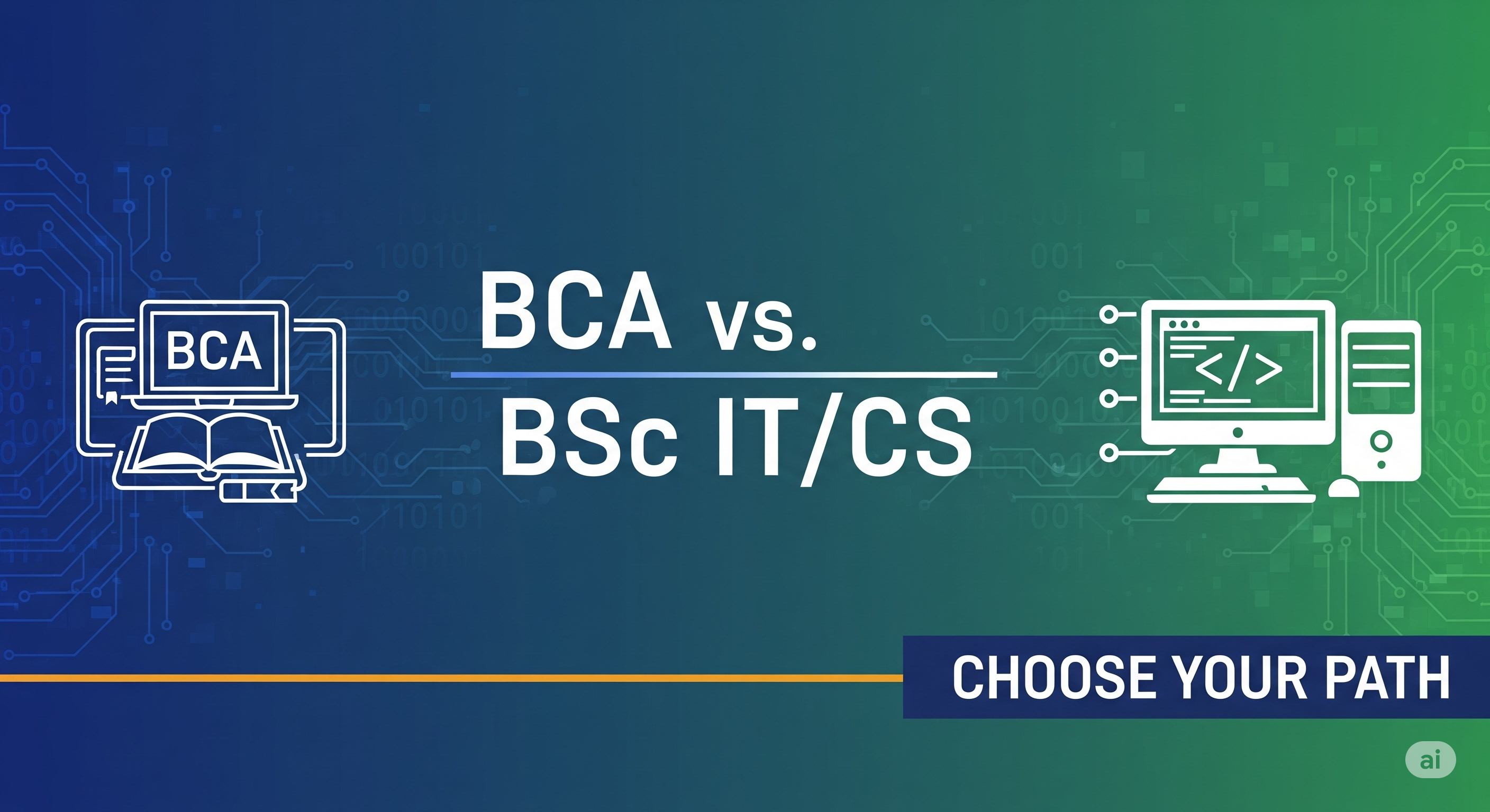 BCA vs. BSc IT/CS: Which Degree Gives the Better Career Start?