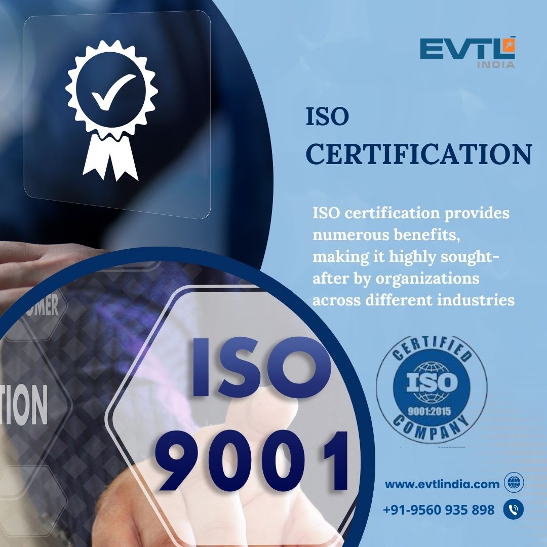 Strengthen Your Standards – ISO Certification Made Easy with EVTL India