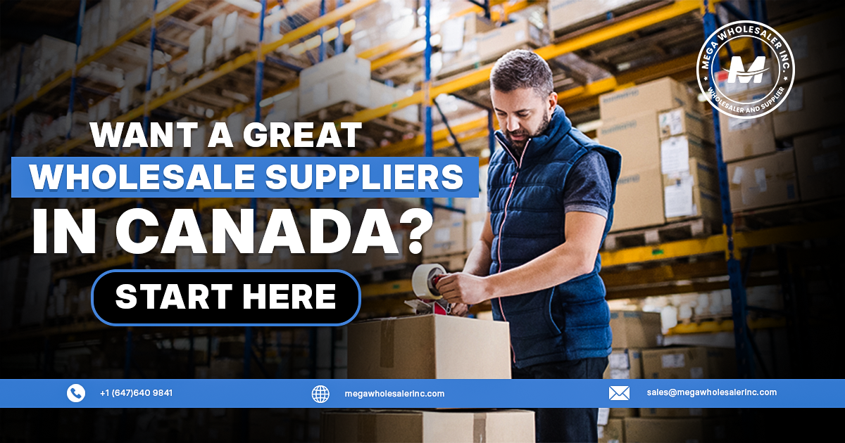 Number 1 Wholesale Canadian Source – Buy Direct & Save Big!