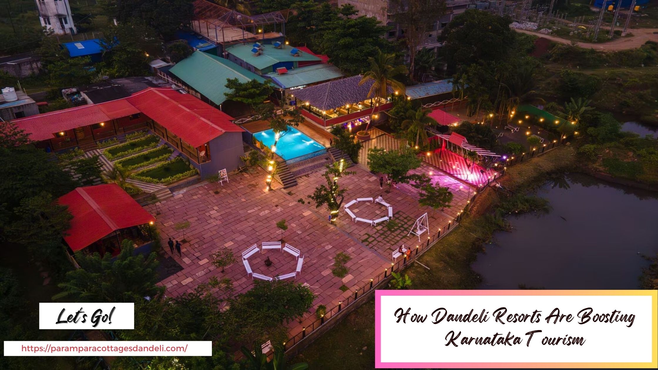 How Dandeli Resorts Are Boosting Karnataka Tourism
